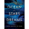 Ocean of Stars and Dreams - Hardcover