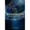 Kundalini: The path to regain the divine - Paperback