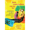 ¿How Many Indians Can We Be? - Paperback
