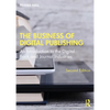 The Business of Digital Publishing: An Introduction to the Digital Book and Journal Industries - Paperback