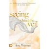 Seeing Behind the Veil - Hardcover