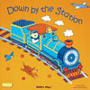 Down by the Station - Board Book
