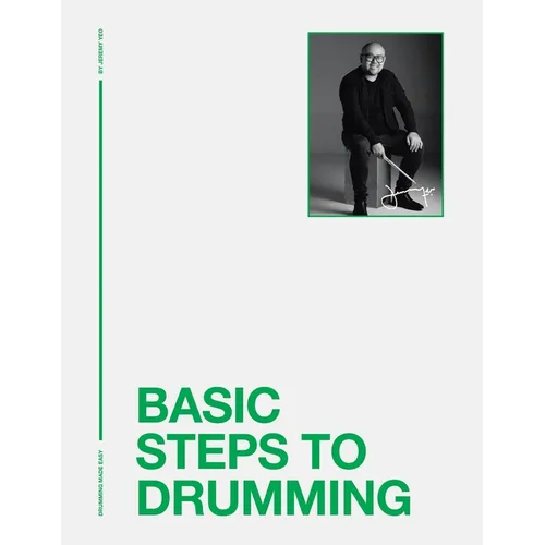 Basic Steps to Drumming: Drumming Made Easy - Paperback