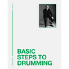 Basic Steps to Drumming: Drumming Made Easy - Paperback