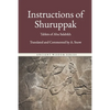 Instructions of Shuruppak: The First Book of Men - Paperback