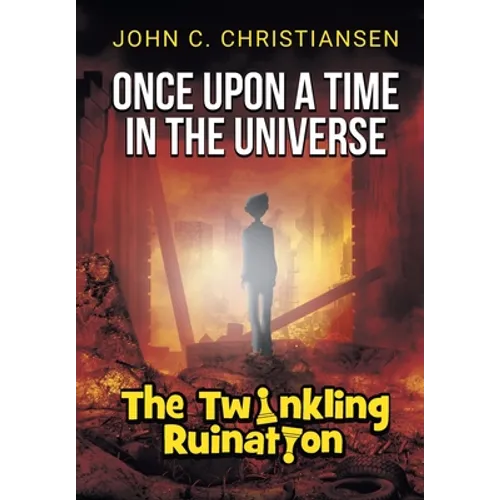 The Twinkling Ruination - Hardcover