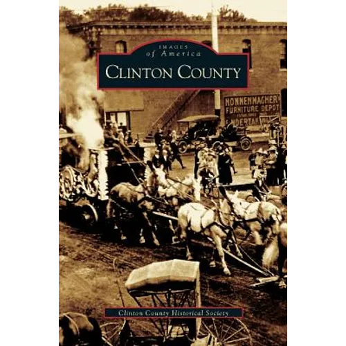 Clinton County - Hardcover