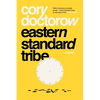 Eastern Standard Tribe - Paperback