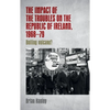 The Impact of the Troubles on the Republic of Ireland, 1968-79 - Paperback