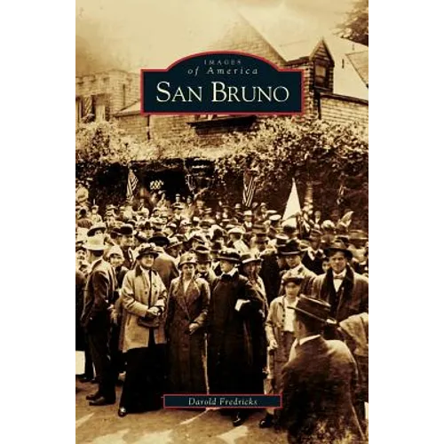 San Bruno - Hardcover