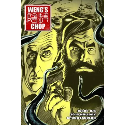 Weng's Chop #8.5: The 2015 Holiday Spooktacular - Paperback