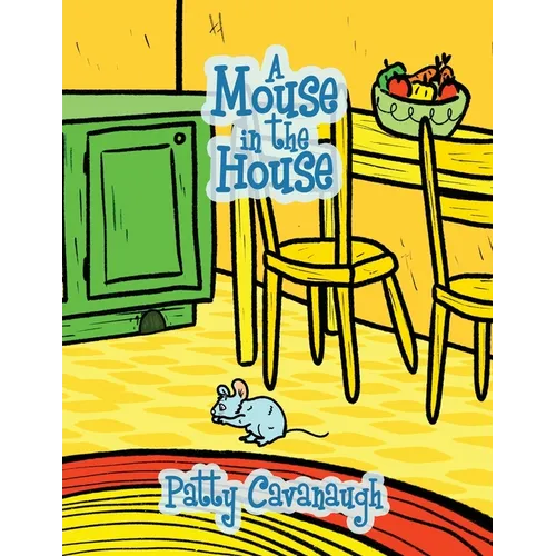 A Mouse in the House - Paperback