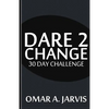 Dare 2 Change 30 Day Challenge - Paperback