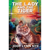 The Lady and the Tiger - Paperback