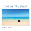 Dot At The Beach - Paperback