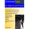 Criminal Law for AQA AS and A-Level: plus the rule of law, an introduction to the nature of law, and links to the non-substantive law (the English leg - Paperback