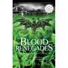 Blood Renegades - Paperback