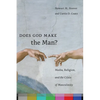 Does God Make the Man?: Media, Religion, and the Crisis of Masculinity - Paperback