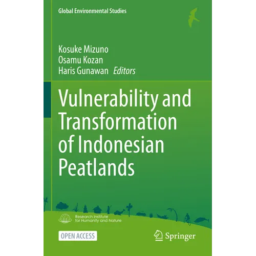 Vulnerability and Transformation of Indonesian Peatlands - Paperback