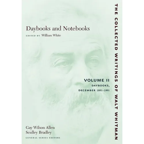 Daybooks and Notebooks: Volume II: Daybooks, December 1881-1891 - Paperback