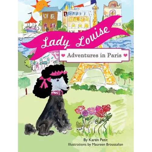 Lady Louise, Adventures in Paris - Hardcover