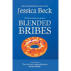 Blended Bribes - Paperback