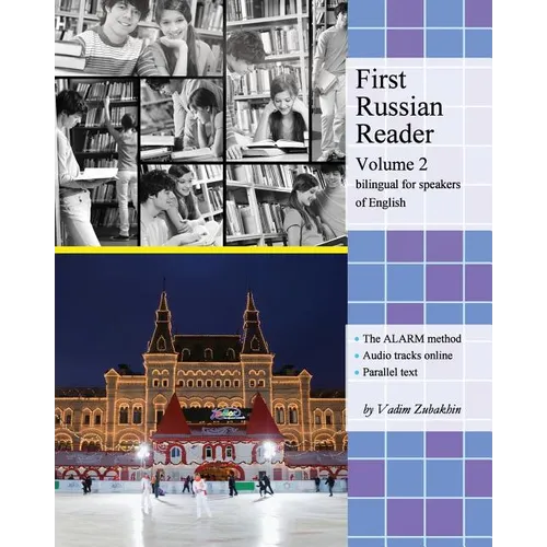 First Russian Reader (Volume 2): Bilingual for Speakers of English - Paperback