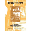 Bright Skin - Paperback