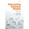 Reinventing Business Models: How Firms Cope with Disruption - Hardcover