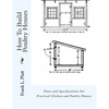 How To Build Poultry Houses: Plans and Specifications For Practical Chicken and Poultry Houses - Paperback