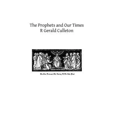 The Prophets and Our Times - Paperback