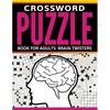 Crossword Puzzle Book For Adults: Brain Twisters - Paperback