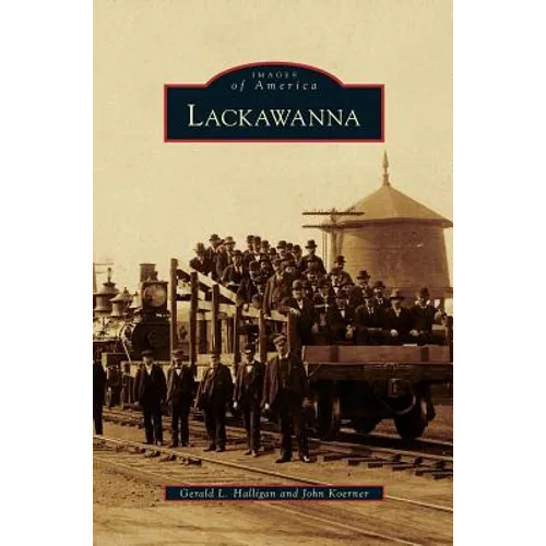 Lackawanna - Hardcover