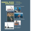 Subsea Rigid Pipelines - Methods of Installation - Hardcover