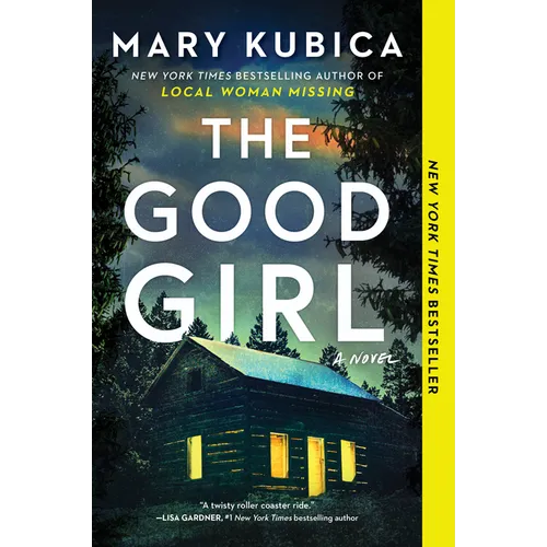 The Good Girl: A Thrilling Suspense Novel from the Author of Local Woman Missing - Paperback