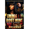 Imma Die Bout Mine 4 - Paperback