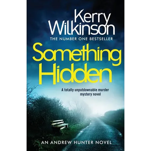 Something Hidden: A Totally Unputdownable Murder Mystery Novel - Paperback