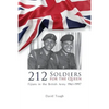 212 Soldiers for the Queen: Fijians in the British Army 1961-1997 - Paperback