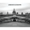 London In Lockdown - Hardcover
