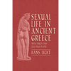 Sexual Life in Ancient Greece - With Thirty-Two Full-Page Plates - Paperback