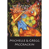 When Molly Meets The Fairy Godmother - Paperback