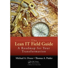 The Lean It Field Guide: A Roadmap for Your Transformation - Paperback