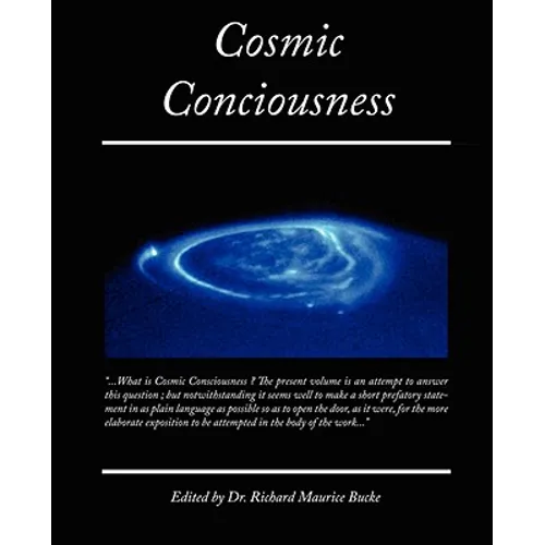 Cosmic Conciousness - Paperback