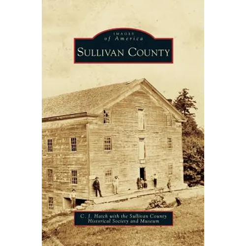 Sullivan County - Hardcover