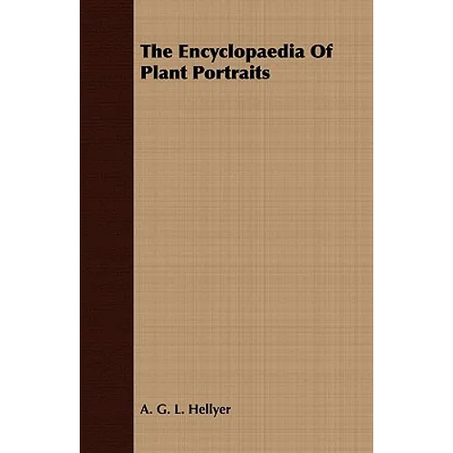 The Encyclopaedia Of Plant Portraits - Paperback