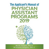 The Applicant's Manual of Physician Assistant Programs 2019 - Paperback