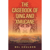 The Casebook of Qing and Xmucane - Paperback