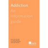 Addiction: An Information Guide - Paperback