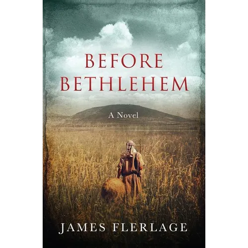 Before Bethlehem - Paperback