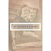 My Father's Closet - Paperback